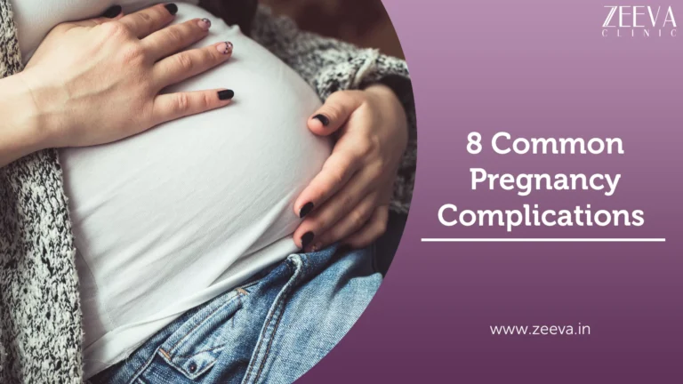 8 Common Pregnancy Complications
