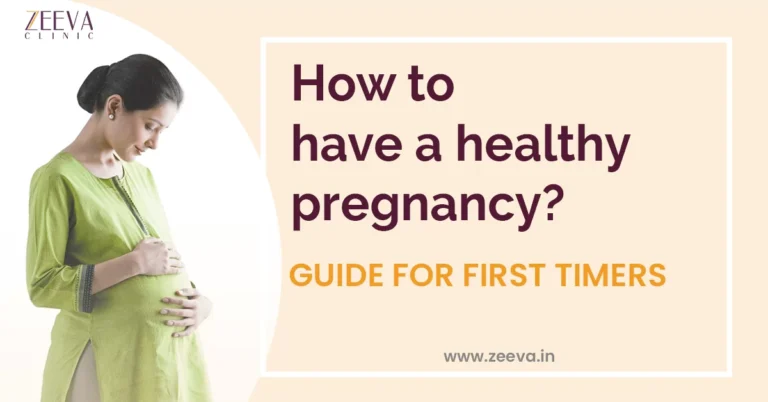 How to have a healthy pregnancy? Guide for first-timers