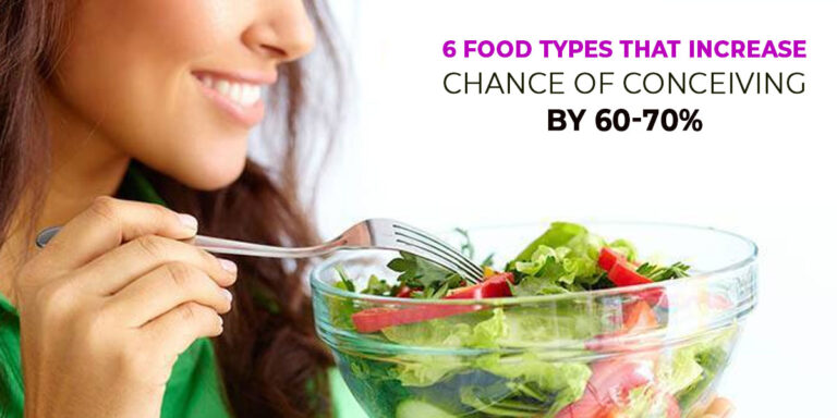 6 Food Types that Increase Chance of Conceiving by 60-70%