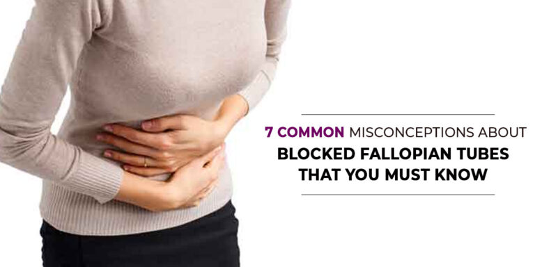 7 Common Misconceptions About Blocked Fallopian Tubes That You Must Know