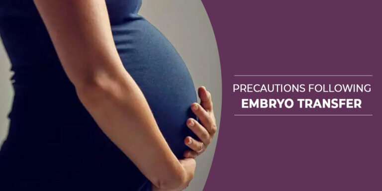 Precautions Following Embryo Transfer