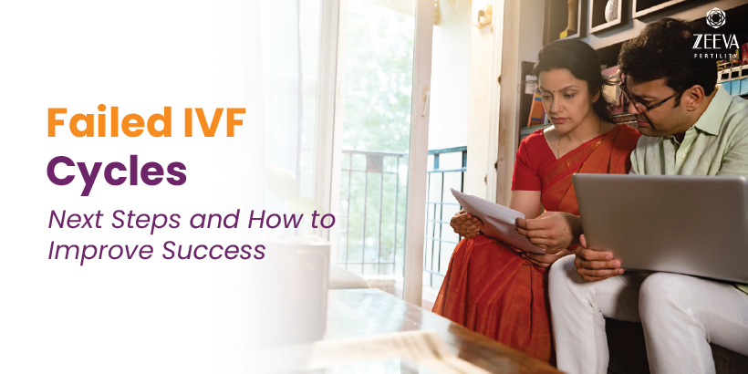 Failed IVF Cycles: Next Steps and How to Improve Success