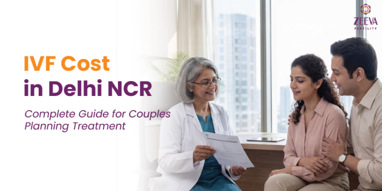 IVF Cost in Delhi NCR: Complete Guide for Couples Planning Treatment
