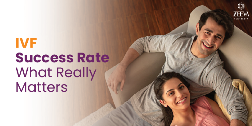 IVF Success Rate – What Really Matters